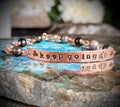 Keep Going ~ 7/7.5 Bracelet